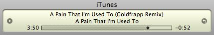 A screenshot of iTunes playing A Pain That I'm Used To (Goldfrapp Remix) by Depeche Mode